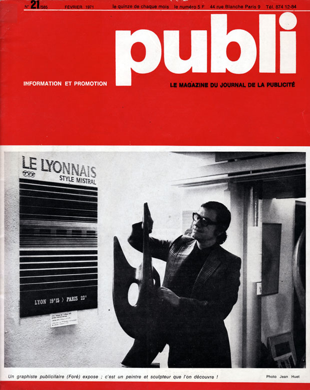 Foré fait la une de couverture de la revue “Publi Le magazine du journal de la publicité”, 1971.